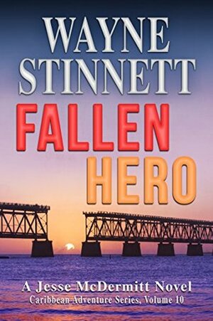 Fallen Hero by Wayne Stinnett