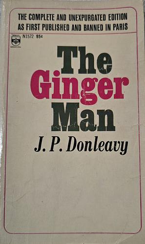 The Ginger Man by J.P. Donleavy