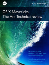 OS X 10.9 Mavericks: The Ars Technica Review by John Siracusa
