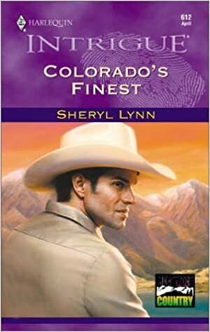 Colorado's Finest by Sheryl Lynn