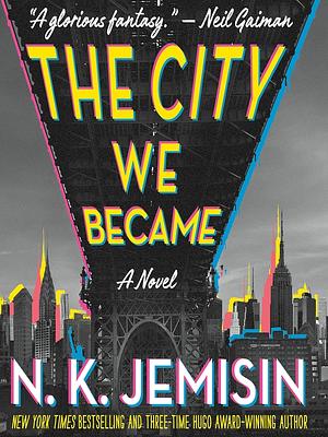 The City We Became by N.K. Jemisin