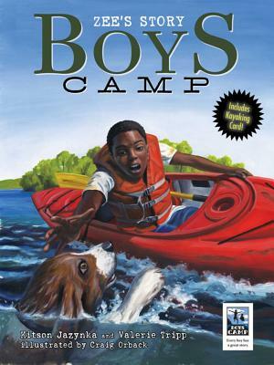 Boys Camp: Zee's Story by Valerie Tripp, Kitson Jazynka