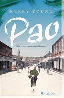 Pao. Un Chino En Kingston by Kerry Young