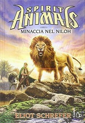 Minaccia nel Niloh by Eliot Schrefer