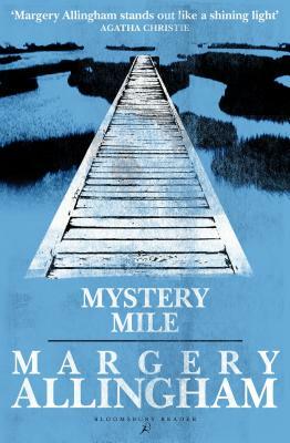 Mystery Mile by Margery Allingham