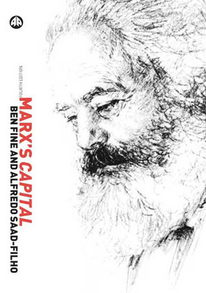 Marx's Capital by Alfredo Saad-Filho, Ben Fine