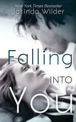 Falling Into You by Jasinda Wilder