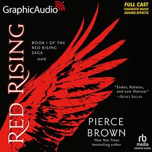 Red Rising [Part 2 of 2] by Pierce Brown