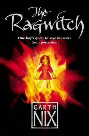 The Ragwitch by Garth Nix