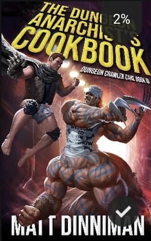 Dungeon Anarchist Cookbook by Matt Dinniman