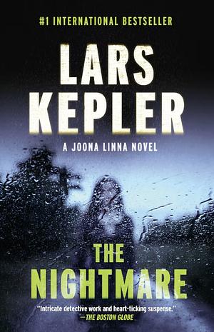 The Nightmare: Joona Linna Series: #2 by Lars Kepler