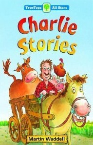 Charlie Stories by Martin Waddell