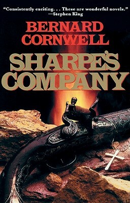 Sharpe's Company: Richard Sharpe and the Siege of Badajoz, January to April 1812 by Bernard Cornwell