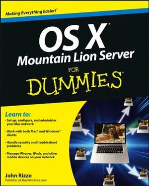 OS X Mountain Lion Server For Dummies by John Rizzo