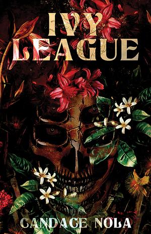 Ivy League by Candace Nola