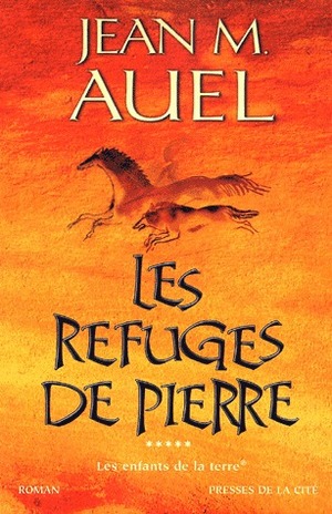 Les Refuges de Pierre by Jean M. Auel