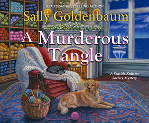 A Murderous Tangle by Sally Goldenbaum