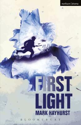 First Light by Mark Hayhurst