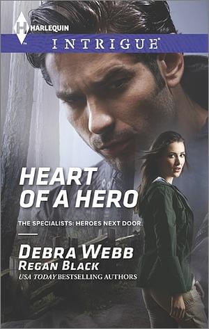 Heart of a Hero by Debra Webb, Regan Black