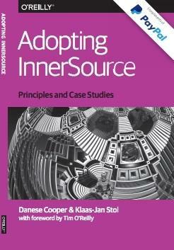 Adopting InnerSource by Danese Cooper, Klass-Jan Stol