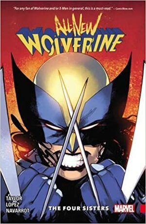 All-New Wolverine, Tom 1: Cztery siostry. by Tom Taylor