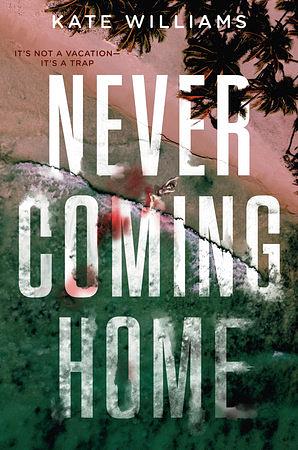 Never Coming Home by Kate Williams