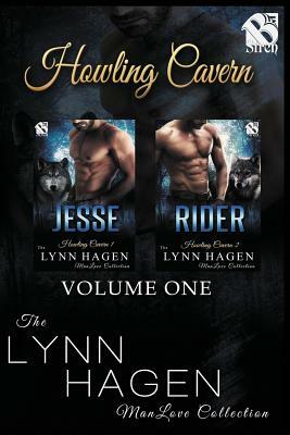 Howling Cavern, Volume 1 [jesse: Rider] (Siren Publishing the Lynn Hagen Manlove Collection): Rider] (Siren Publishing the Lynn Hagen Manlove Collecti by Lynn Hagen