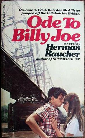 Ode to Billy Joe by Herman Raucher