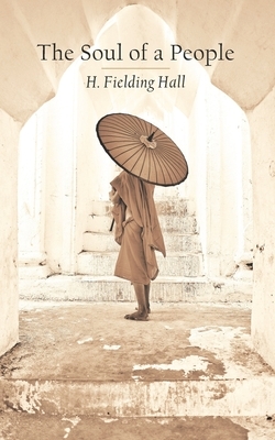 The Soul of a People by H. Fielding Hall