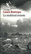 La Multitud Errante by Laura Restrepo