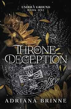 Throne of Deception by Adriana Brinne
