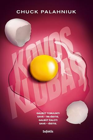 Kovos klubas by Chuck Palahniuk