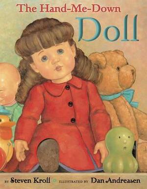 The Hand-Me Down Doll by Steven Kroll