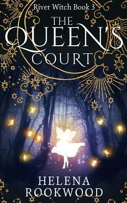 The Queen's Court by Helena Rookwood