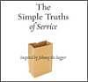 The Simple Truths of Service by Kenneth H. Blanchard, Barbara Glanz