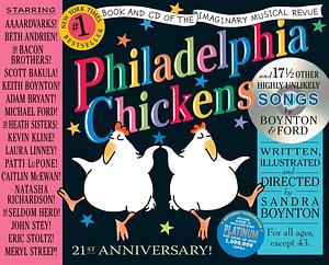 Philadelphia Chickens: The 21st Anniversary Edition by Sandra Boynton, Sandra Boynton, Michael Ford