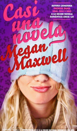 Casi una novela by Megan Maxwell