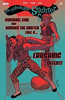 The Unbeatable Squirrel Girl (2015-) #32 by Ryan North