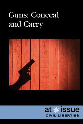 Guns: Conceal and Carry by 