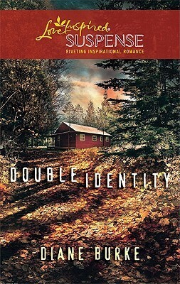 Double Identity by Diane Burke