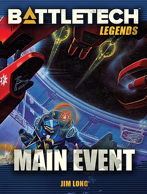 Main Event by James D. Long