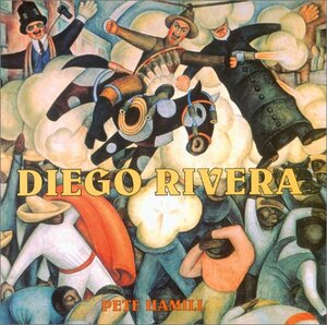 Diego Rivera by Pete Hamill