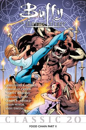 Buffy the Vampire Slayer Classic #20: Food Chain Pt II by Christopher Golden