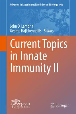 Current Topics in Innate Immunity II by 