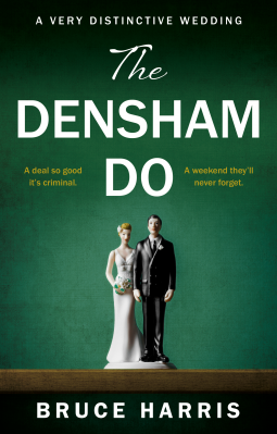 The Densham Do by Bruce Harris