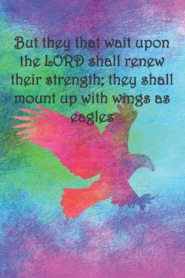 But they that wait upon the LORD shall renew their strength; they shall mount up with wings as eagles: Dot Grid Paper by Sarah Cullen