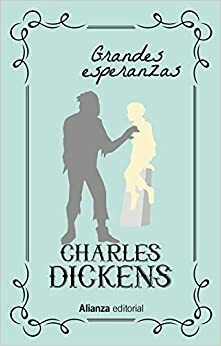 Grandes esperanzas by Charles Dickens