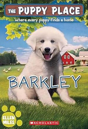 Barkley by Ellen Miles