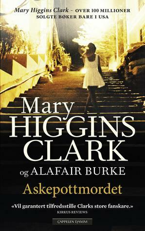 Askepottmordet by Mary Higgins Clark, Alafair Burke