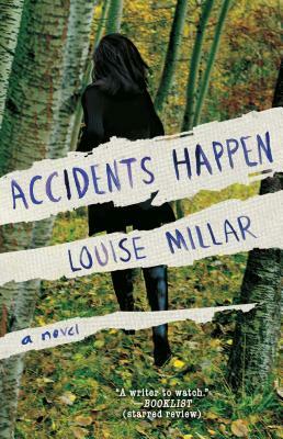 Accidents Happen by Louise Millar